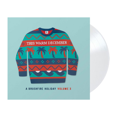This Warm December, A Brushfire Holiday, Vol. 3 Vinyl