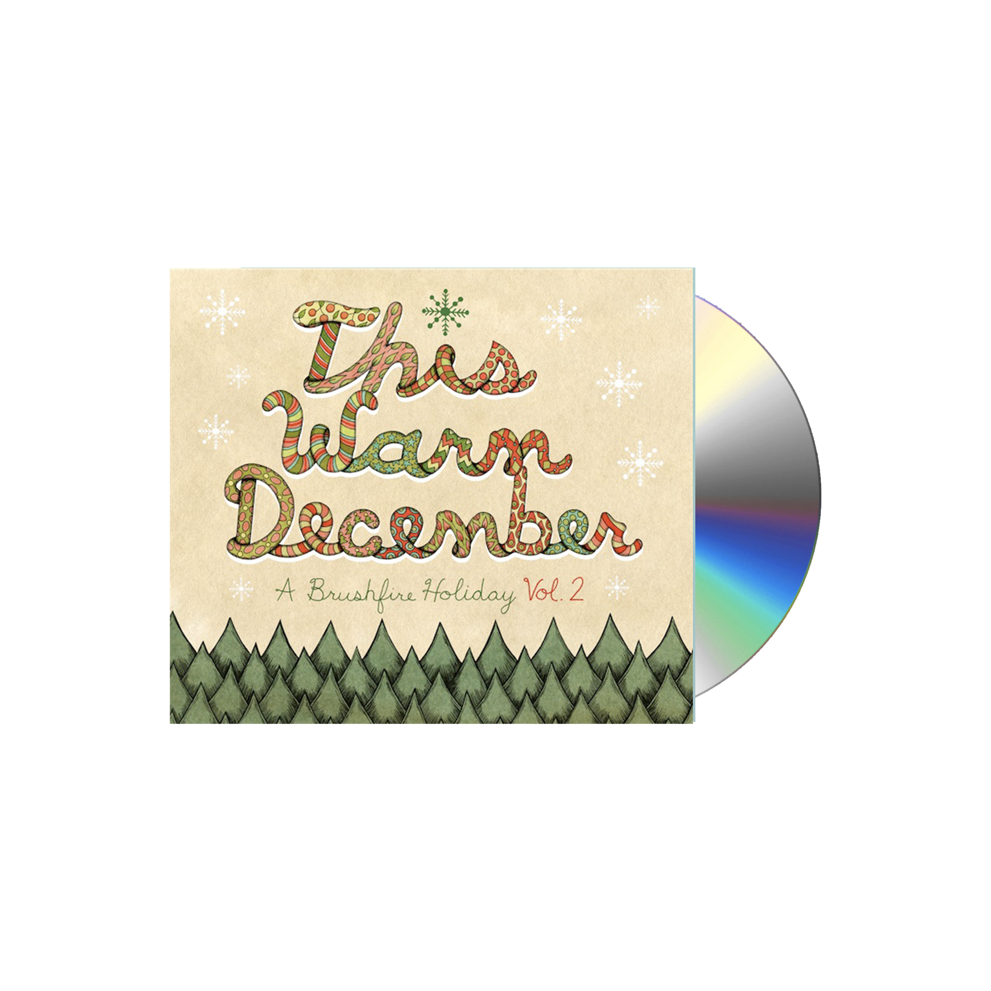This Warm December: A Brushfire Holiday Volume. II - CD