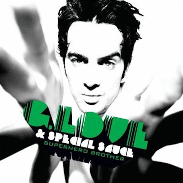 G. LOVE & SPECIAL SAUCE - Superhero Brother - CD